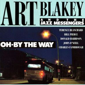 Download track Oh By The Way Art Blakey, The Jazz Messengers