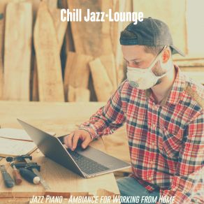 Download track Calm Ambience For Focusing Chill Jazz-Lounge