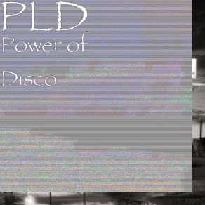 Download track Power Of Disco PLD