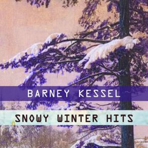 Download track Muscrat Ramble Barney Kessel