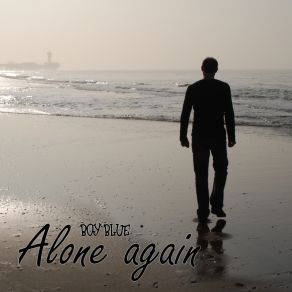 Download track Alone Again (Instrumental Mix) Boy Blue