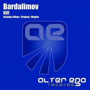 Download track Ion (Original Mix) Bardalimov