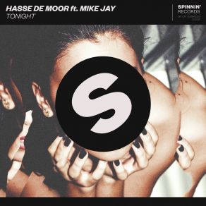 Download track Tonight (Club Mix) Mike Jay, Hasse De Moor