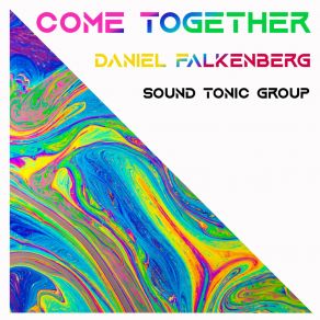 Download track Come Together Daniel Falkenberg