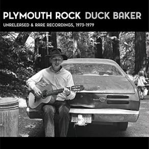 Download track A Chicken Ain't Nothin' But A Bird Duck Baker