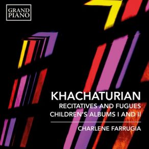 Download track Khachaturian 7 Recitatives & Fugues Recitative No. 7, Allegro Non Troppo Charlene Farrugia