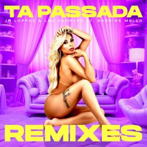 Download track Ta Passada (Rafael Rosa Remix; Feat. Sabrine Mello) Leo KarraraRafael Rosa, Sabrine Mello