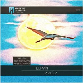 Download track Pipa (Kenji Takashima Remix) Luman