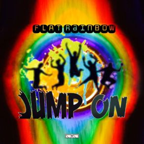 Download track Jump On (Radio Edit) Flat Rainbow