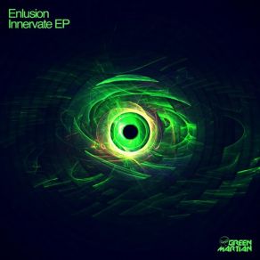 Download track Innervate (Original Mix) Enlusion