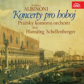 Download track Concerto For Oboe, Strings And Basso Continuo In G Minor, Op. 9: I. Allegro Prague Chamber Orchestra, Frantisek Xaver Thuri, Hansjörg Schellenberger