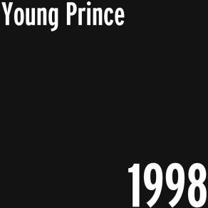 Download track Root Of All Evil Young Prince