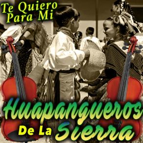 Download track El Coco Me Quiere Lupe Huapangueros De La Sierra