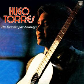 Download track Un Brindis Por Santiago Hugo Torres