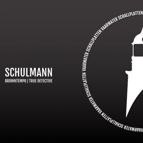 Download track True Detective Schulmann