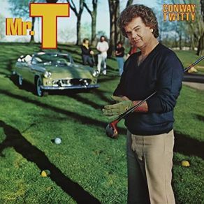 Download track We Had It All (Album Version) Conway Twitty