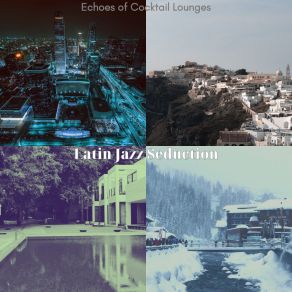 Download track Bright Backdrops For Cocktail Lounges Latin Jazz Seduction