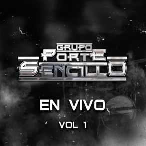 Download track El Corrido Del Chapo (En Vivo) Grupo Porte Sencillo