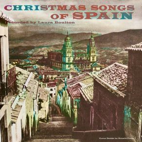 Download track Esta Noche Es Nochebuena (The Night Is Christmas Eve) (Remastered) Laura Boulton