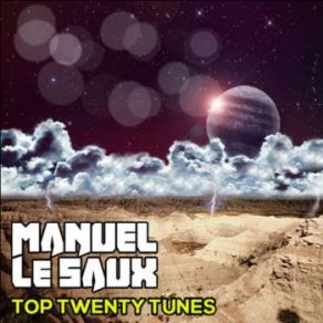 Download track Top Twenty Tunes 550 On ETN. Fm 2015-05-18 Manuel Le Saux