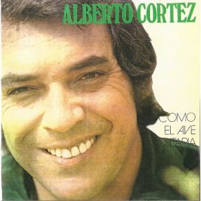 Download track Como El Ave Solitaria Alberto Cortéz