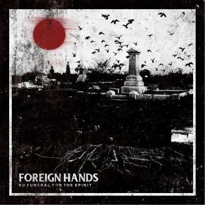 Download track In Where Nothing Gathers Foreign Hands