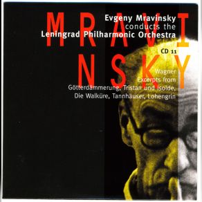 Download track Wagner Prelude To Act One - Lohengrin The Leningrad Philharmonic Orchestra, Evgeni Mravinsky, Leningrad Philharmonic Orchestra Evgeny MravinskyLohengrin