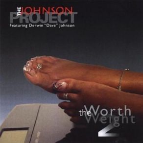 Download track Worth The Weight Ll The Johnson Project