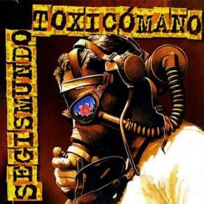 Download track Conéctate Segismundo Toxicómano