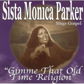 Download track Didn'T It Rain Sista Monica Parker