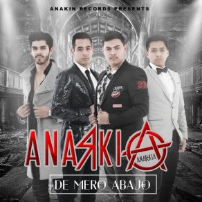 Download track A MI Corta Edad AnarkiaAnakin