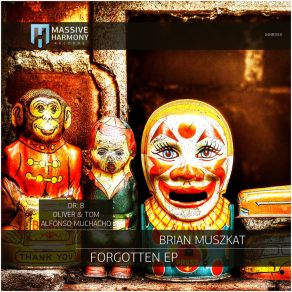 Download track Forgotten (Dr. B Remix) Brian MuszkatDr. B (AR)