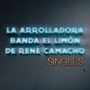 Download track La Calabaza La Arrolladora Banda El Limón De René Camacho