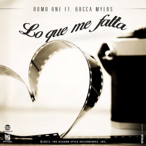 Download track Lo Que Me Falta (Bocca Myers) Romo OneBocca Myers