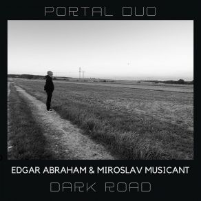 Download track Dark Road Interlude 1 Edgar Abraham