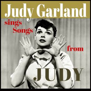 Download track Garland Overture: The Trolley Song - Over The Rainbow - The Man That Got Away Judy Garland