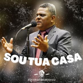 Download track Sou Tua Casa Eduardo Henriques