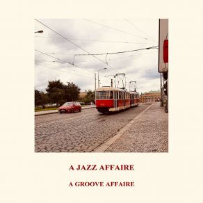 Download track 2nd Jazz Affaire (Original Mix) A Groove Affaire