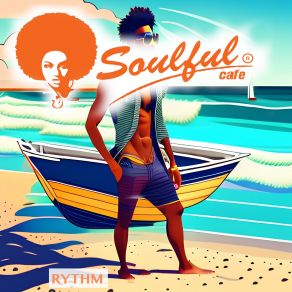 Download track Rythm Soulful - Cafe