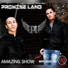 Download track Amazing Show # 244 Promise Land