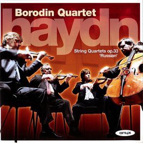 Download track String Quartet In D Major, Op. 33 No. 6 - IV Finale: Allegretto Borodin String Quartet