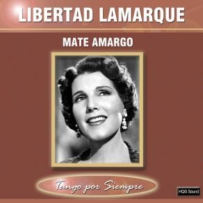 Download track La Morocha Libertad Lamarque