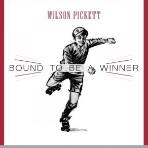 Download track I'll Never Be The Same Wilson Pickett