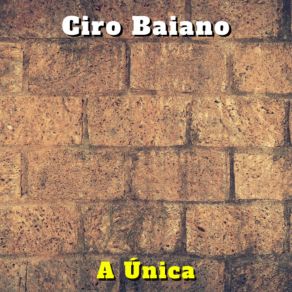 Download track Sou Igualzinho A Você (Cover) Ciro Baiano