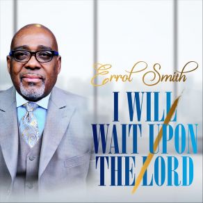 Download track He'll Make A Way Errol Smith