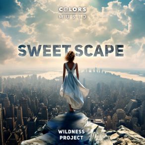 Download track Sweet Scape Wildness Project