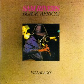 Download track Black Africa (Part II, Piano And Flute Section) Sam Rivers