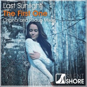 Download track The First One (R3dub Remix) Last Sunlight