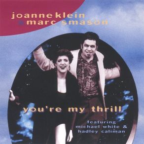 Download track The Kind Of Man A Woman Needs Marc Smason, Joanne Klein