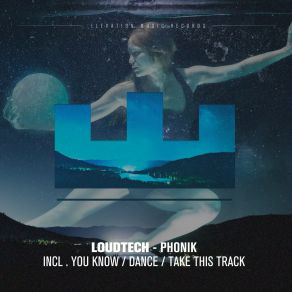 Download track Phonik Loudtech